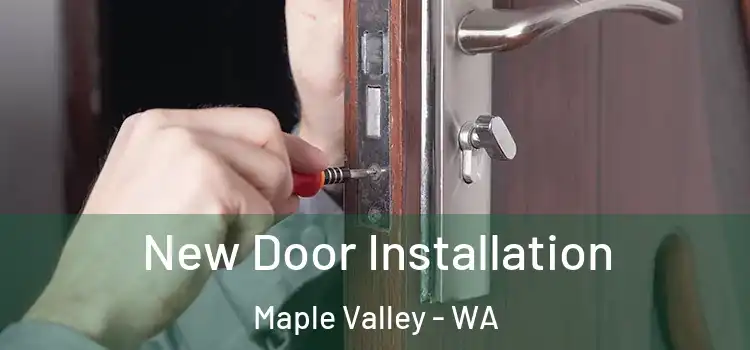  New Door Installation Maple Valley - WA